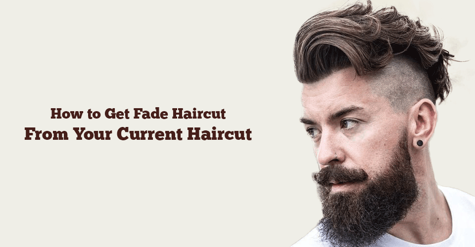 Layers To Fade Haircuts (Images) For Men - Men's Hairstyles 2018